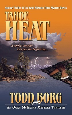 Tahoe Heat by Todd Borg