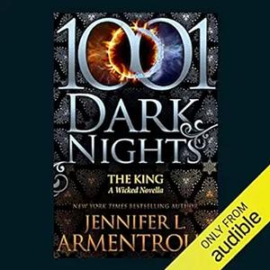 The King: A Wicked Novella by Jennifer L. Armentrout