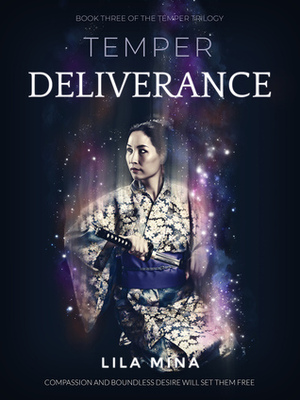 Deliverance by Lila Mina