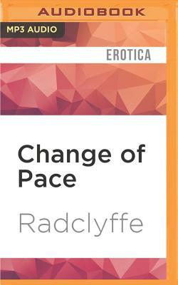Change of Pace by Radclyffe