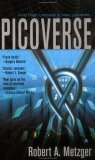 Picoverse by Robert A. Metzger