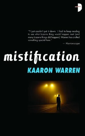 Mistification by Kaaron Warren