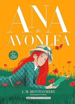 Ana de Avonlea by L.M. Montgomery, L.M. Montgomery