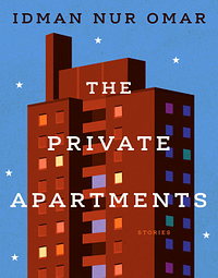 The Private Apartments by Idman Nur Omar