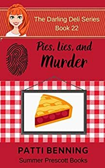 Pies, Lies and Murder by Patti Benning