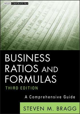 Business Ratios 3e by Steven M. Bragg