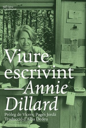 Viure escrivint by Annie Dillard