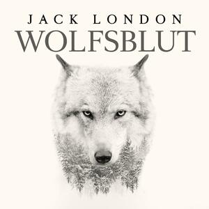 Wolfsblut by Jack London