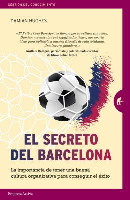 Secreto del Barcelona, El by Damian Hughes