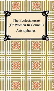 Assemblywomen by Aristophanes