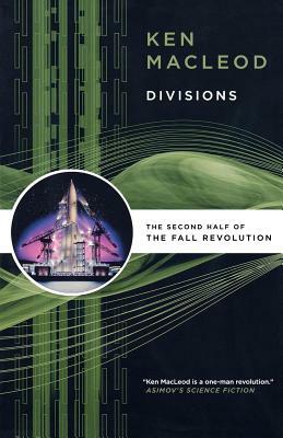Divisions by Ken MacLeod