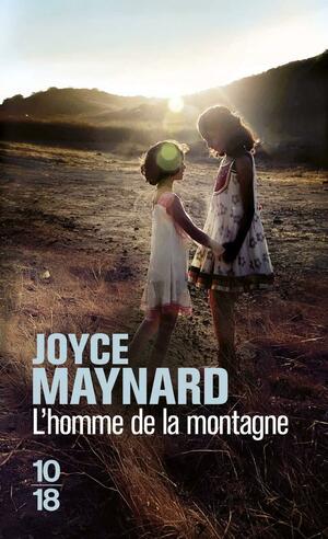 L'homme de la montagne by Joyce Maynard