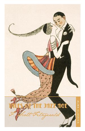 Tales of the Jazz Age by F. Scott Fitzgerald