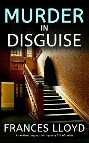 Murder in Disguise by Frances Lloyd