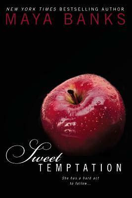 Sweet Addiction by Maya Banks