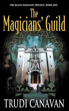 The Magicians' Guild by Trudi Canavan