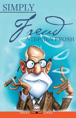 Simply Freud by Stephen Frosh