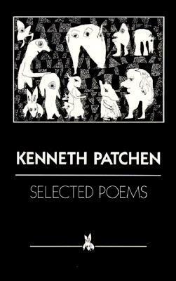 Selected Poems by Kenneth Patchen