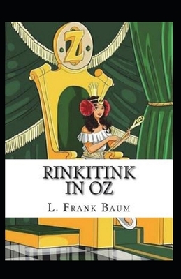Rinkitink in Oz Annotated by L. Frank Baum