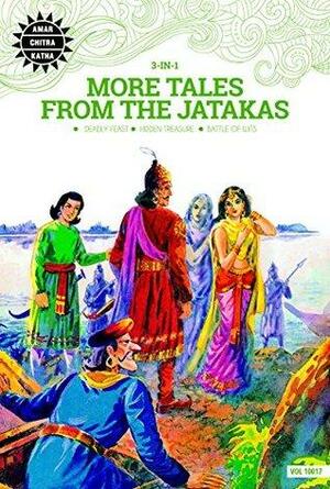 More Tales from the Jatakas: 3 in 1 by Anant Pai