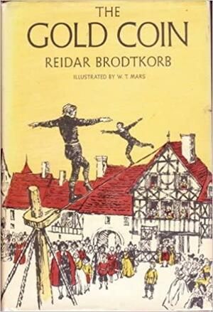 The Gold Coin by Reidar Brodtkorb