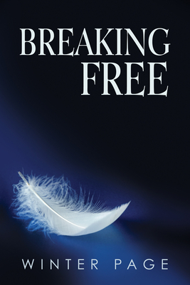 Breaking Free by Winter Page