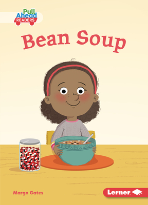 Bean Soup by Margo Gates