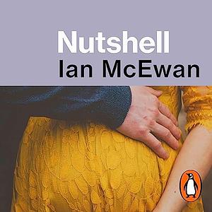 Nutshell by Ian McEwan