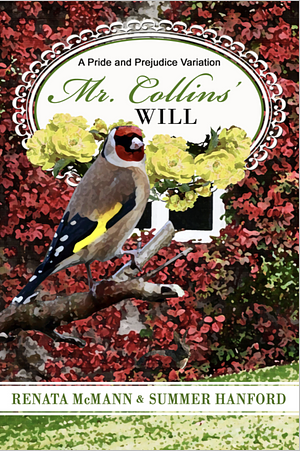 Mr. Collins' Will: A Pride and Prejudice Variation by Renata McMann