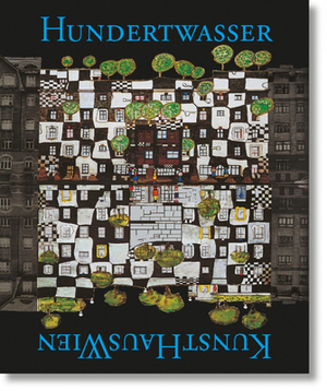 Hundertwasser by Wieland Schmied