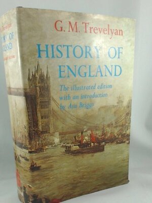 History of England by George Macaulay Trevelyan