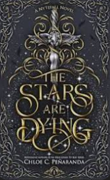 The Stars are Dying by Chloe C. Peñaranda