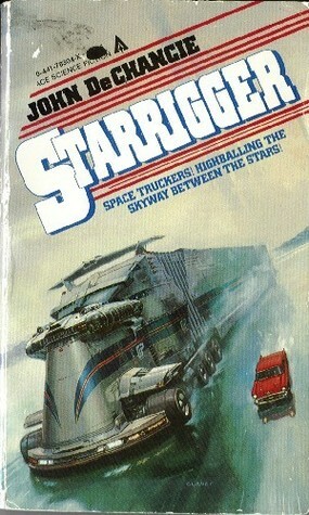 Starrigger by John DeChancie