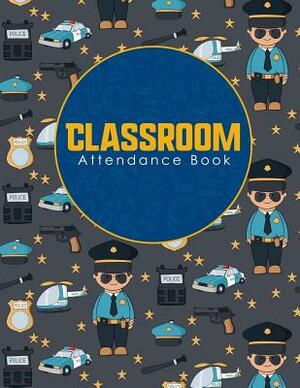 Classroom Attendance Book by Rogue Plus Publishing