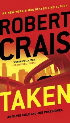 Taken by Robert Crais