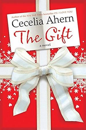 The Gift by Cecelia Ahern