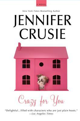 Crazy for You by Jennifer Crusie