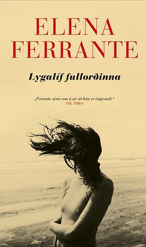 Lygalíf fullorðinna by Elena Ferrante