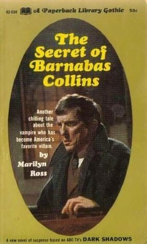 The Secret of Barnabas Collins by Marilyn Ross