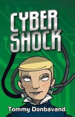 Cyber Shock by Tommy Donbavand