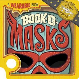 Book-O-Masks: A Wearable Book by 