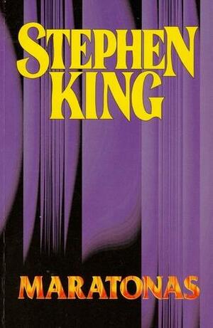 Maratonas by Stephen King, Richard Bachman