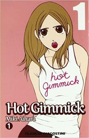 Hot Gimmick 01 by Miki Aihara