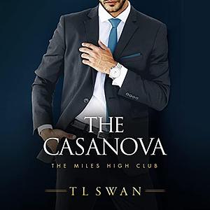 The Casanova by T.L. Swan