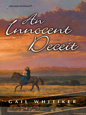 An Innocent Deceit by Gail Whitiker