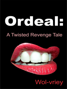 Ordeal by Wol-vriey
