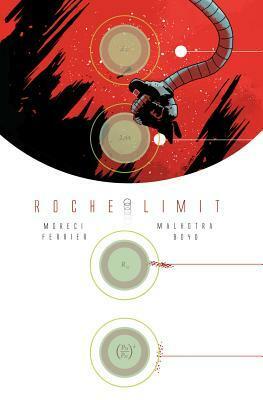 Roche Limit, Vol. 1: Anomalous by Vic Malhotra, Michael Moreci