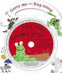 Five Little Speckled Frogs and Other Nursery Rhymes by Kate Toms