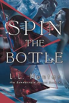 Spin The Bottle by L.L. Hunter