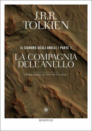 La compagnia dell'anello by J.R.R. Tolkien